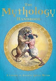 The Mythology Handbook (Dugald Steers)