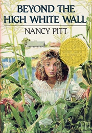Beyond the High White Wall (Nancy Pitt)