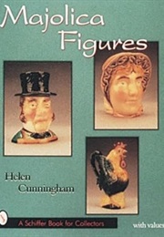 Majolica Figures (Helen Cunningham)