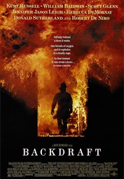 Backdraft - Gary Rydstrom, Randy Thom, Gary Summers, & Glenn Williams (1991)