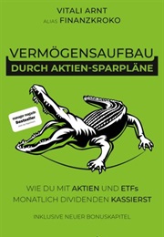 Vermögensaufbau Durch Aktien-Sparpläne (Vitali Arnt)