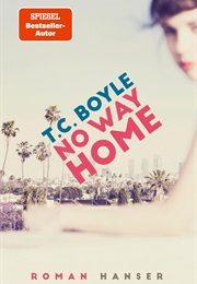 No Way Home (T. C. Boyle)