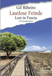 Lautlose Feinde / Leander Lost Ermittelt Bd. 7 (Gil Ribeiro)