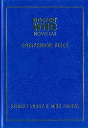 Companion Piece (Robert Perry & Mike Tucker)