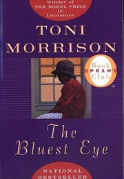 The Bluest Eye (Toni Morrison)