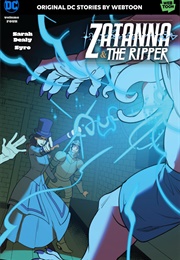 Zatanna & the Ripper Vol. 4 (Sarah Dealy)