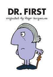 Dr. First (Adam Hargreaves & Roger Hargreaves)