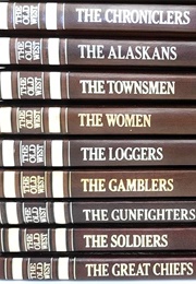 The Old West Time-Life Series (Time-Life)