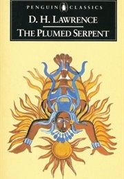 The Plumed Serpent (Lawrence, D.H.)