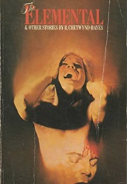 The Elemental (R. Chetwynd-Hayes)