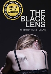 The Black Lens (Christopher Stollar)