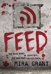 Feed (Newsflesh #1) (Mira Grant)