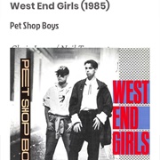 #74 West End Girls by the Pet Shop Boys