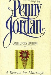A Reason for Marriage (Penny Jordan)