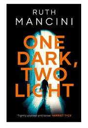 One Dark Two Light (Ruth Mancini)