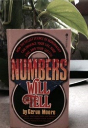 Numbers Will Tell (Garun Moore)