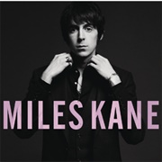 Rearrange - Miles Kane