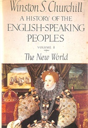 A History of the English-Speaking Peoples Vol.II (Churchill, Winston S.)