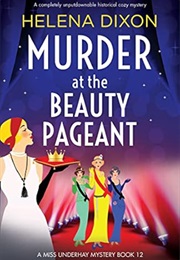 Murder at the Beauty Pageant (Helena Dixon)