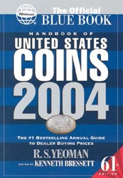 Handbook of United States Coins 2004 (R. S. Yeoman)