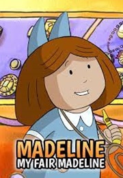 Madeline: My Fair Madeline (2002)