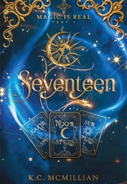 Seventeen (K.C. McMillian)