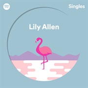 Lily Allen - Spotify Singles