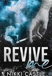 Revive Me (Nikki Castle)