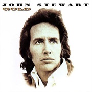 Gold - John Stewart Feat. Stevie Nicks