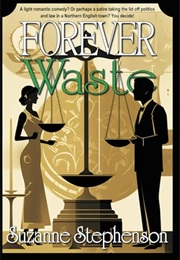 Forever Waste (Suzanne Stephenson)