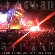 Styggo - The Dandy Warhols