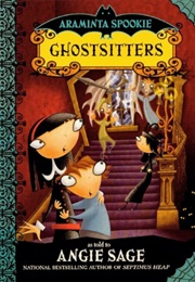 Ghostsitters (Angie Sage)