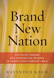 Brand New Nation (Ravinder Kaur)