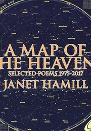 A Map of the Heavens (Janet Hamill)