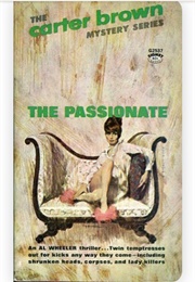 The Passionate (Carter Brown)