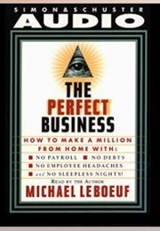 The Perfect Business (Michael Leboeuf)