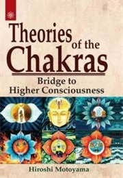 Theories of the Chakras (Hiroshi Motoyama)