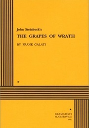 John Steinbeck's the Grapes of Wrath (Galati, Frank)