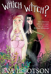 Which Witch (Eva Ibbotson)