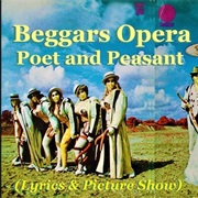 Beggars Opera - Poet and Peasant