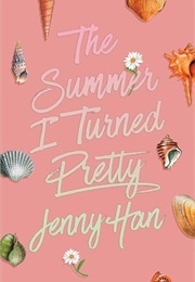 The Summer I Turned Pretty (Jenny Han)
