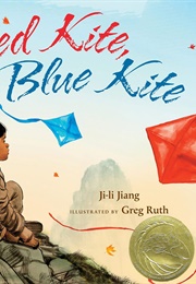 Red Kite, Blue Kite (Ji-Li Jiang/Greg Ruth)
