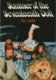 Summer of the Seventeenth Doll (Lawler, Ray)
