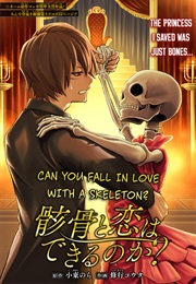 Can You Fall in Love With a Skeleton? (Nora Koto)
