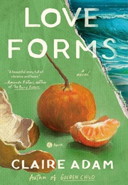 Love Forms (Claire Adam)