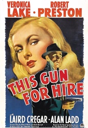 This Gun for Hire (1942)