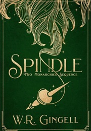 Spindle (W.R. Gingell)