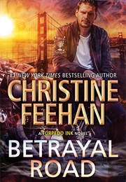 Betrayal Road (Christine Feehan)
