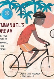 Emmanuel's Dream: The True Story of Emmanuel Ofosu Yeboah (Laurie Ann Thompson/Sean Qualls)
