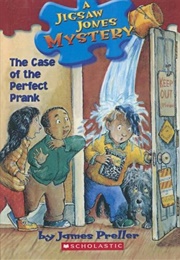 The Case of the Perfect Prank (James Preller)